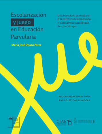 Escolarización y juego en Educación Parvularia